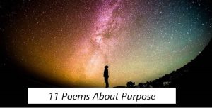 11 Poems About Purpose